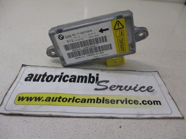 SENSOR AIRBAG OEM N. 65.77-6970908 PIEZAS DE COCHES USADOS BMW SERIE 7 E65/E66/E67/E68 LCI RESTYLING (2005 - 2008) DIESEL DESPLAZAMIENTO 30 ANOS 2005