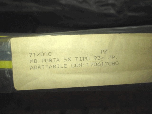 MOLDURAS LATERALES DEL CUERPO OEM N. 170617080 PIEZAS DE COCHES USADOS FIAT TIPO (1992 - 1995)BENZINA DESPLAZAMIENTO 14 ANOS 1992