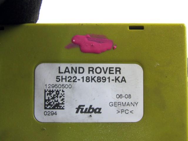 5H22-18K891-KA CENTRALINA AMPLIFICATORE ANTENNA LAND ROVER RANGE ROVER SPORT 3.6 200KW 4X4 5P D AUT (2008) RICAMBIO USATO 
