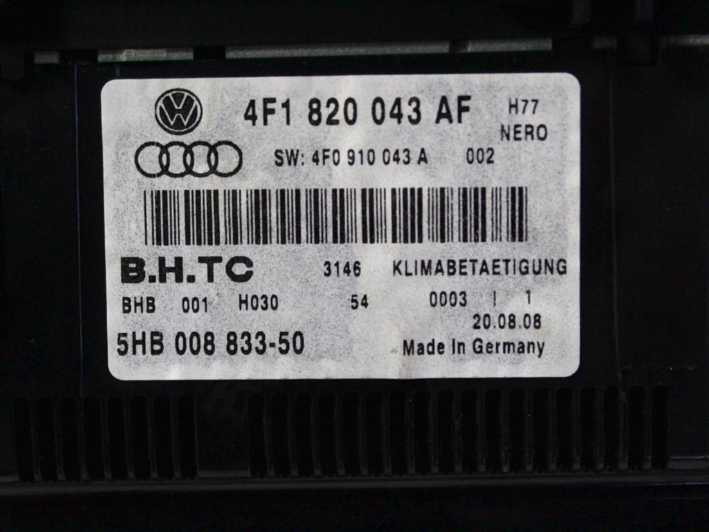 4F1820043AF CENTRALINA GRUPPO DI COMANDO CLIMATIZZATORE CLIMA A/C AUTOMATICO AUDI A6 SW 3.0 D 4X4 171KW AUT 5P (2009) RICAMBIO USATO