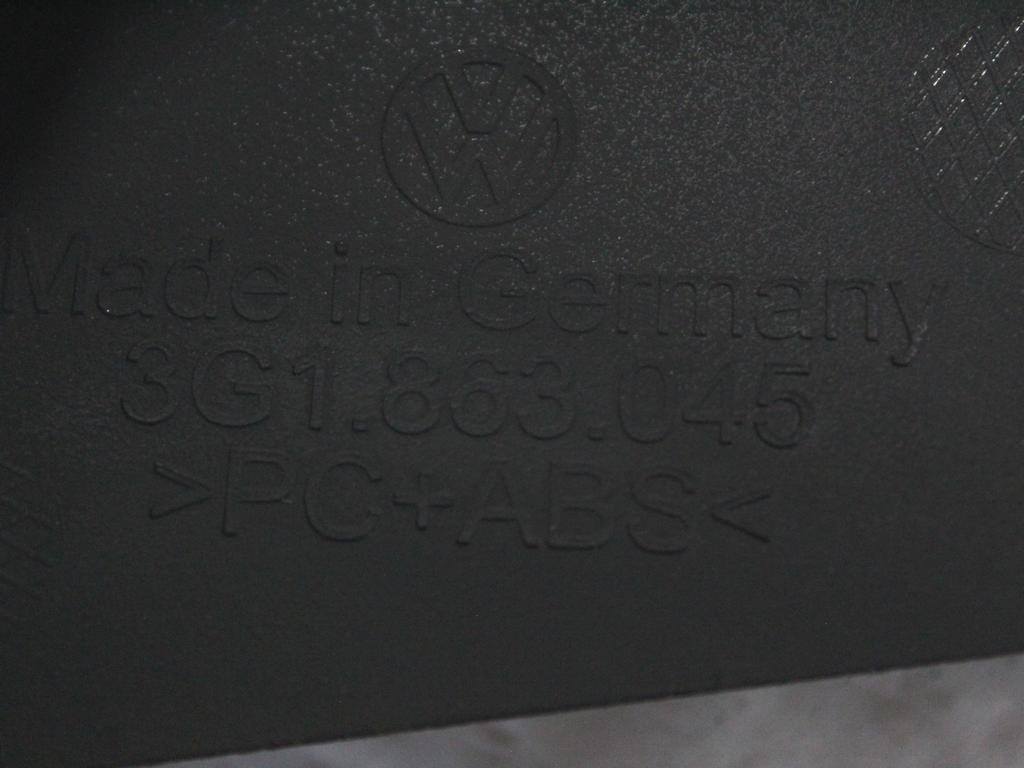 3G1863045B81U RIVESTIMENTO TUNNEL CENTRALE LATO SINISTRO VOLKSWAGEN PASSAT SW 2.0 D 4X4 147KW AUT 5P (2021) RICAMBIO USATO