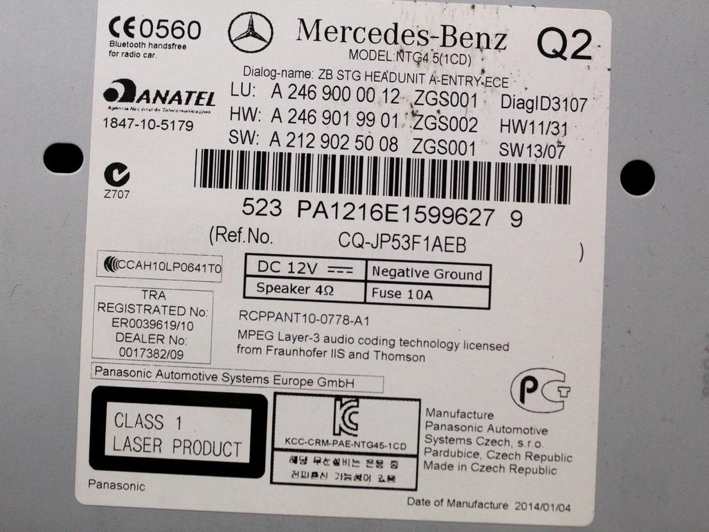 A2469000012 AUTORADIO CON SISTEMA DI NAVIGAZIONE SATELLITARE MERCEDES CLASSE A 180 W176 1.5 D 80KW 6M 5P (2014) RICAMBIO USATO (NON FORNIAMO CODICE AUTORADIO, MA SOLO NUMERO DI TELAIO VEICOLO)