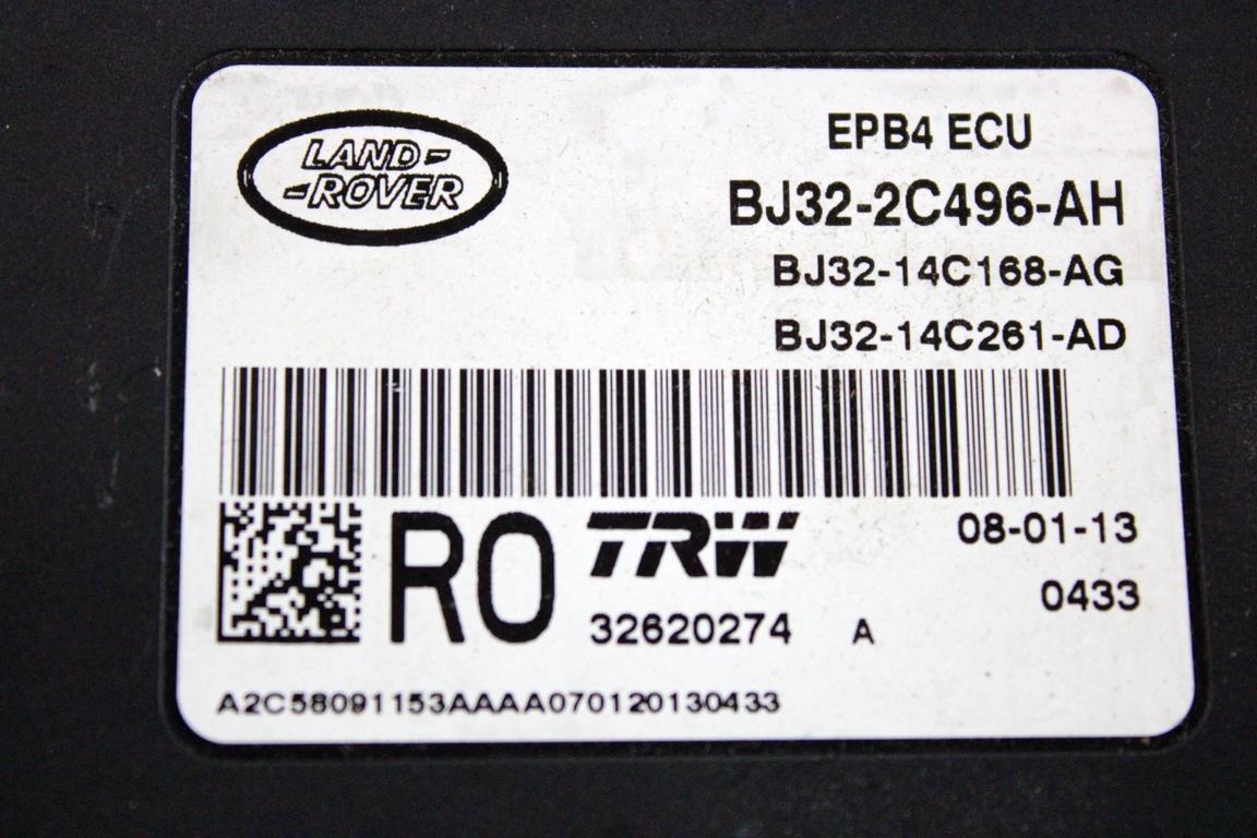 BJ32-2C496-AH CENTRALINA FRENO DI STAZIONAMENTO A MANO ELETTRICO LAND ROVER RANGE ROVER EVOQUE L538 R 2.2 D 4X4 110KW AUT 5P (2013) RICAMBIO USATO