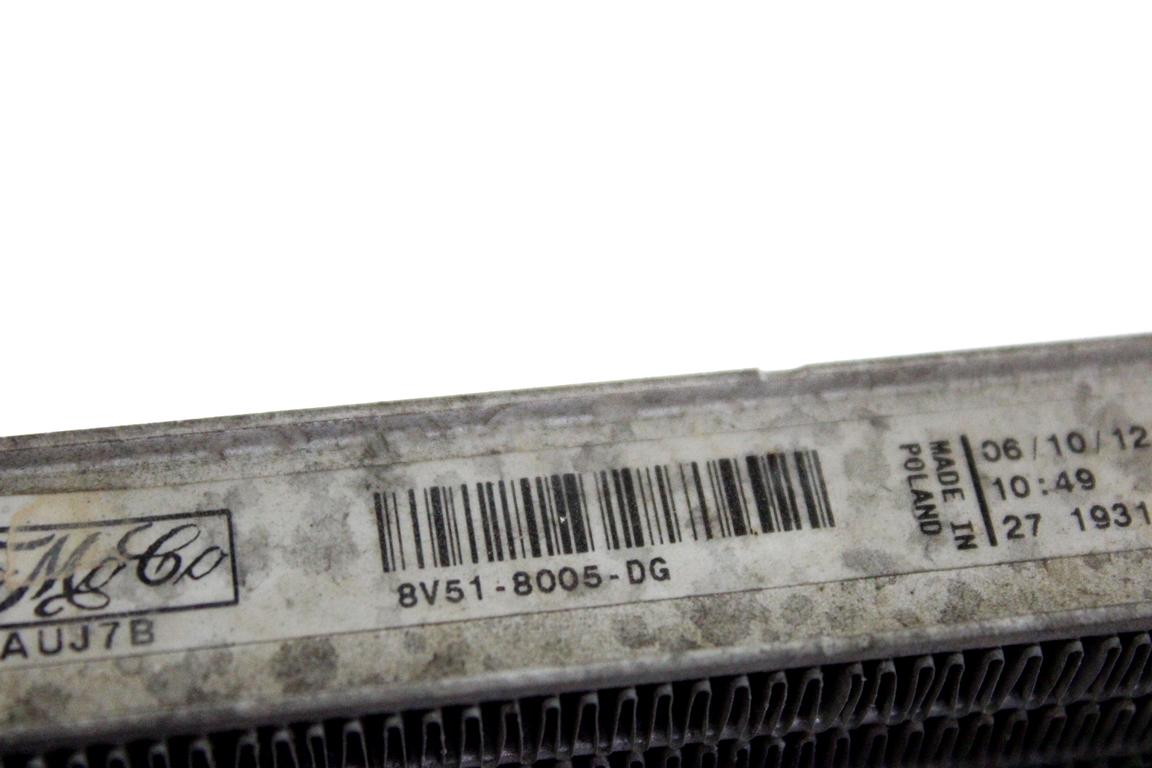 8V51-8005-DG RADIATORE ACQUA FORD FIESTA 1.4 D 51KW 5M 5P (2012) RICAMBIO USATO